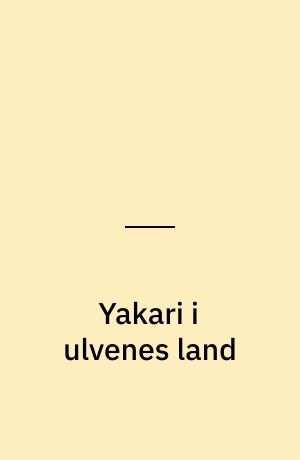 Yakari i ulvenes land