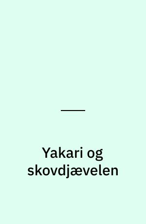 Yakari og skovdjævelen