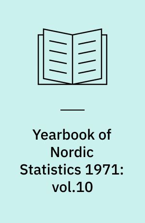 Yearbook of Nordic Statistics 1971:vol.10