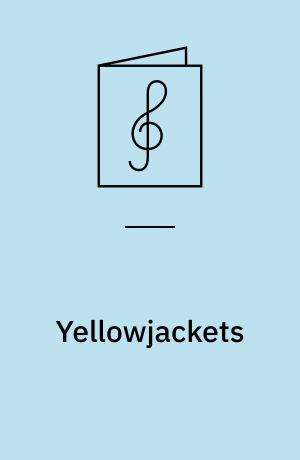 Yellowjackets : four corners : the complete transcriptions for acoustic piano & synthesizers, soprano & alto saxophones, five string bass & fretless bass, drums & percusion