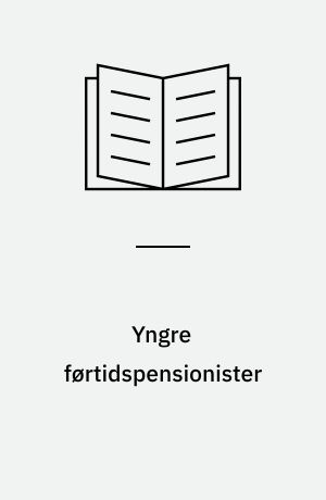 Yngre førtidspensionister