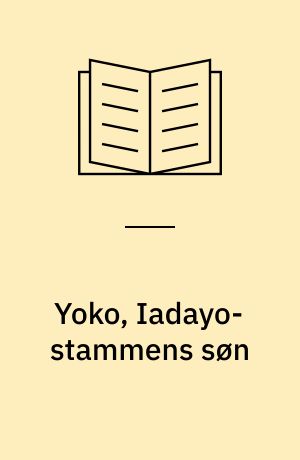 Yoko, Iadayo-stammens søn