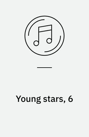 Young stars, 6