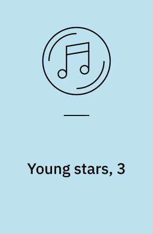 Young stars, 3