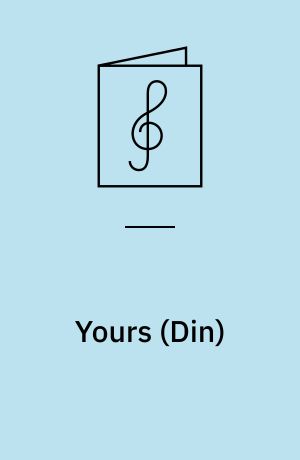 Yours (Din)