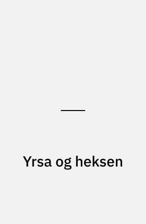 Yrsa og heksen