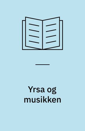 Yrsa og musikken