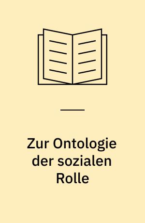 Zur Ontologie der sozialen Rolle