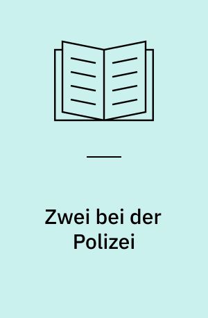 Zwei bei der Polizei