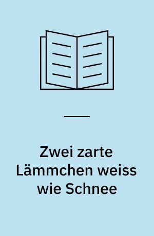 Zwei zarte Lämmchen weiss wie Schnee