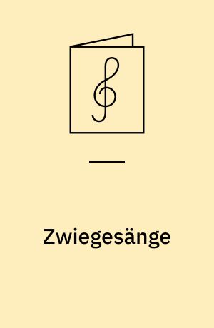 Zwiegesänge : für Sopran- und Altblockflöten oder andere Instrumente