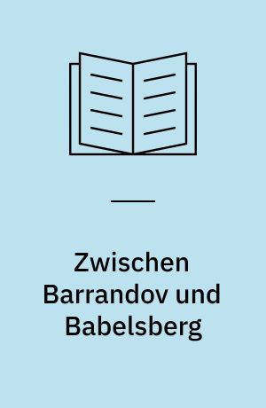 Zwischen Barrandov und Babelsberg : deutsch-tschechische Filmbeziehungen im 20. Jahrhundert