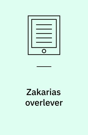 Zakarias overlever