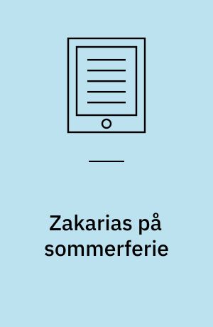 Zakarias på sommerferie