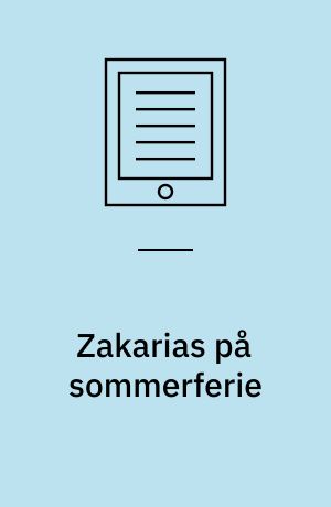 Zakarias på sommerferie