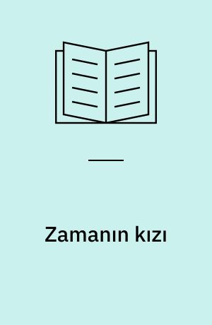 Zamanın kızı : Istanbul'un sarı gülü