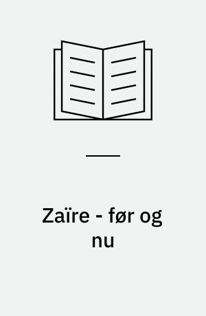Zaı̈re - før og nu