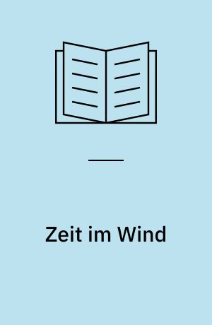 Zeit im Wind