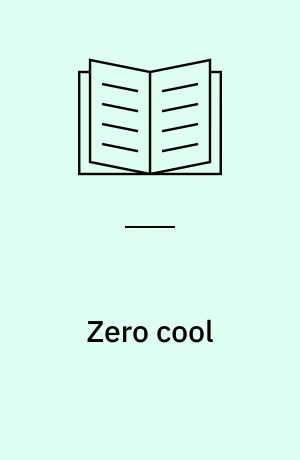 Zero cool