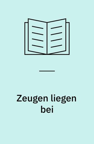 Zeugen liegen bei : Stilblüten aus Polizeiberichten und Gerichtsverhandlungen