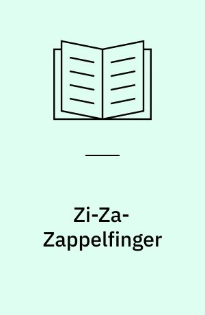Zi-Za-Zappelfinger : mein erstes Fingerspielbuch ; 12+