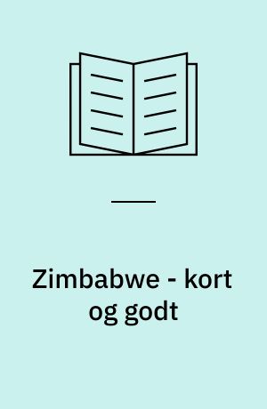 Zimbabwe - kort og godt