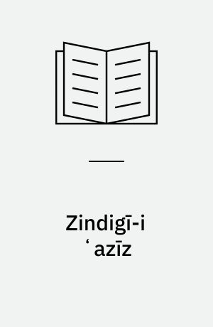 Zindigī-i ʻazīz