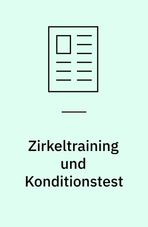 Zirkeltraining und Konditionstest