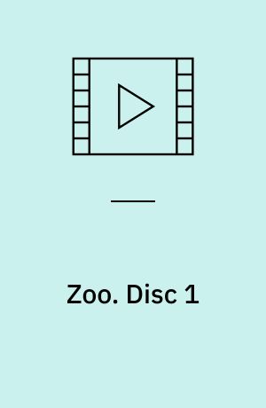 Zoo. Disc 1 (Stor skrift)