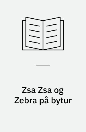 Zsa Zsa og Zebra på bytur