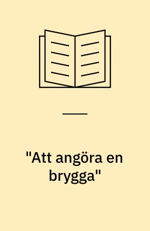 "Att angöra en brygga" : kommunikation mellan bibliotek och systemleverantör, kravspecifikationer som metod vid förvärv av automatiserade bibliotekssystem