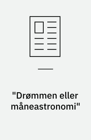 "Drømmen eller måneastronomi" : Johannes Keplers kosmopoiesis