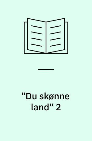 "Du skønne land" 2