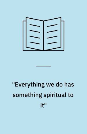 "Everything we do has something spiritual to it" : en analyse af diskurs blandt socialvejledere og behandlere på Hawaii : speciale