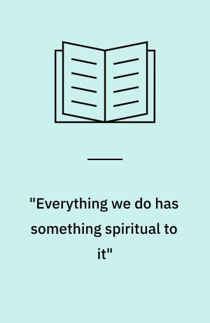 "Everything we do has something spiritual to it" : en analyse af diskurs blandt socialvejledere og behandlere på Hawaii : speciale
