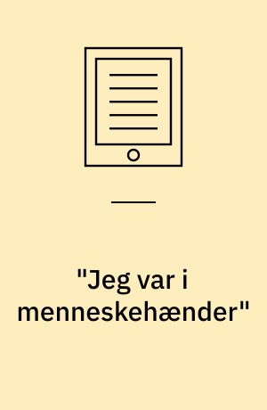 "Jeg var i menneskehænder" : en undersøgelse af depressive menneskers oplevelse af transitionen fra indlæggelse på psykiatrisk hospital til det at være hjemme