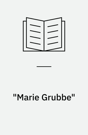 "Marie Grubbe"