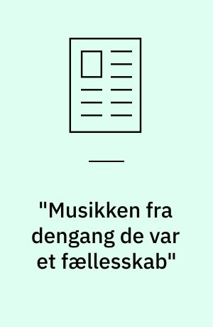 "Musikken fra dengang de var et fællesskab" : Jan Sonnergaards Frysende våde vejbaner