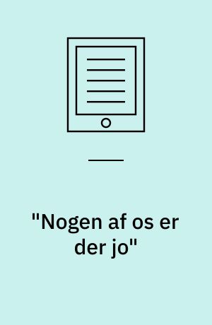 "Nogen af os er der jo" : en undersøgelse af den psykosociale pleje i mødet mellem den vågne intuberede patient og intensivsygeplejersken