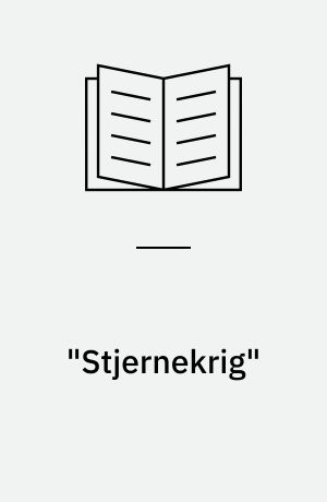 "Stjernekrig" : strategisk forsvar i rummet