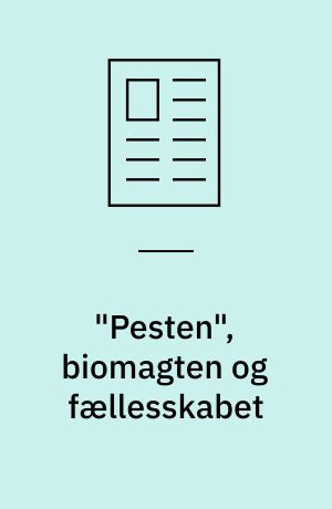 "Pesten", biomagten og fællesskabet