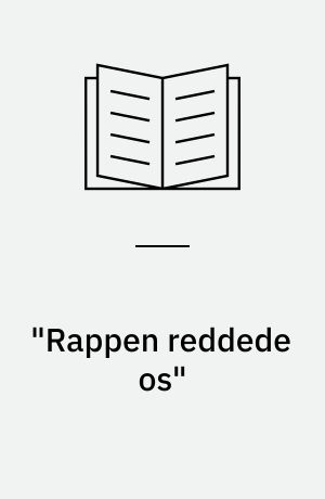 "Rappen reddede os" : et studie af senmoderne storbydrenges identitetsarbejde i fritids- og skolemiljøer