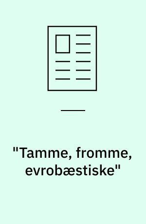 "Tamme, fromme, evrobæstiske" : William Thalbitzers dagbøger fra Østgrønland 1905-06