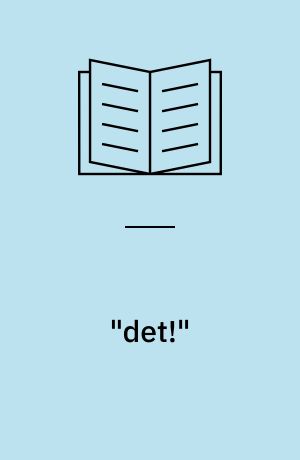 "det!"