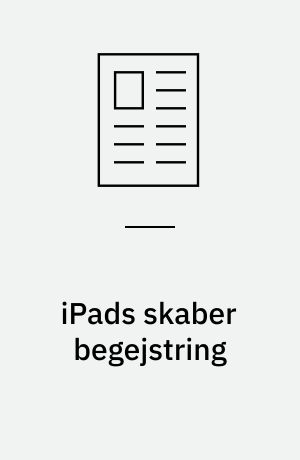 iPads skaber begejstring
