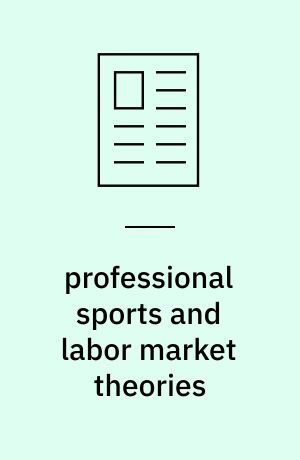 professional sports and labor market theories