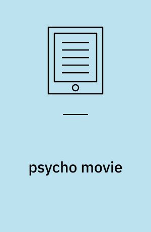 psycho movie : Zur Konstruktion psychischer Störung im Spielfilm