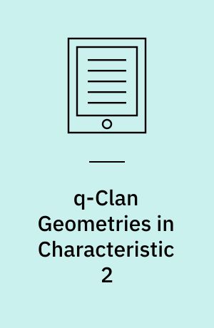 q-Clan Geometries in Characteristic 2