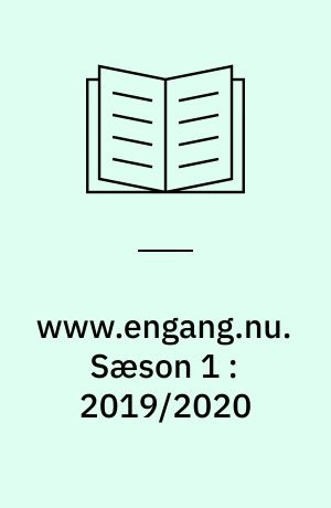 www.engang.nu : erindring, erfaring, erkendelse. Sæson 1 : 2019/2020