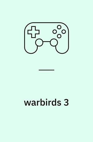 warbirds 3: Warbirds III : fighter pilot academy : train to be the best